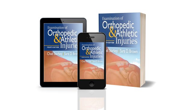 Examination of Orthopedic &amp; Athletic Injuries 4th Edition, Kindle Edition