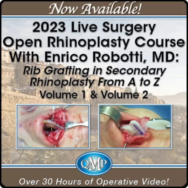 2023 Live Surgery Open Rhinoplasty Course With Enrico Robotti