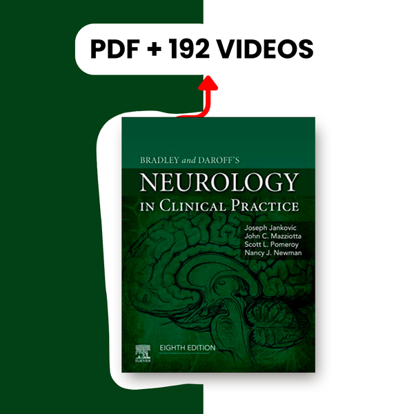 Bradley and Daroffs Neurology in Clinical Practice, 8th edition (PDF + Videos )