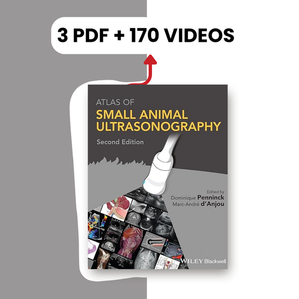 Atlas of Small Animal Ultrasonography, 2nd Edition ( 3 PDF + 170 Videos)