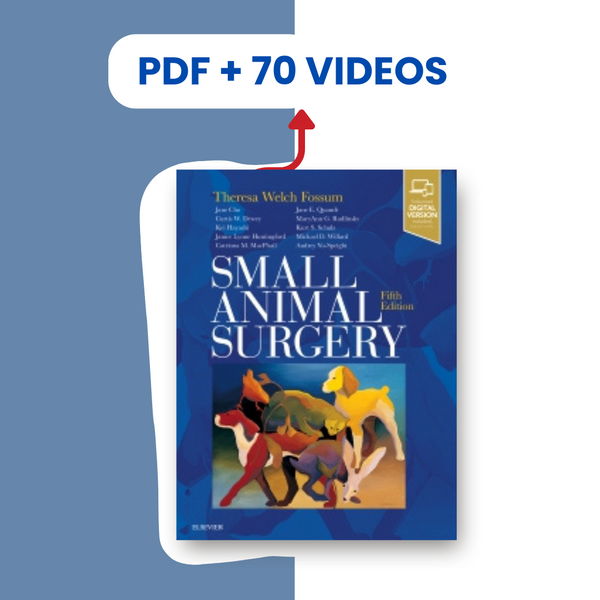 Small Animal Surgery 5th Edition ( 4 Ebooks + 70 Videos)