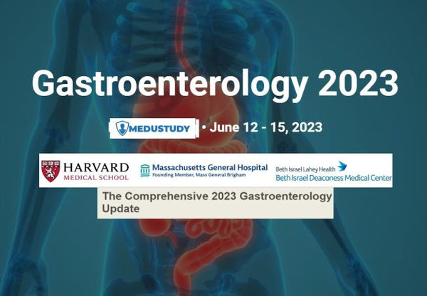 Harvard The Comprehensive 2023 Gastroenterology Update