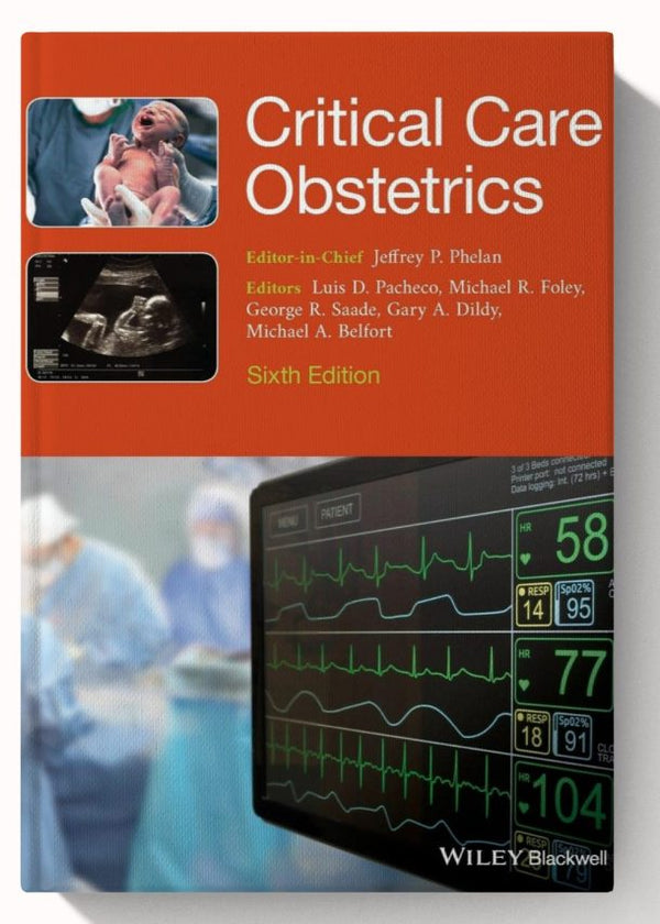 Critical Care Obstetrics 6th Edition