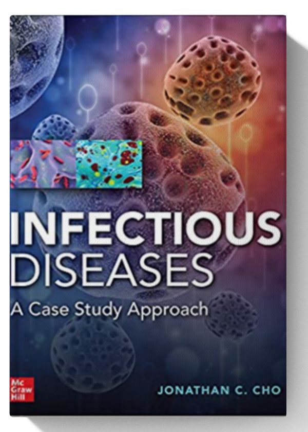 Infectious Diseases Case Study Approach 1st Edition