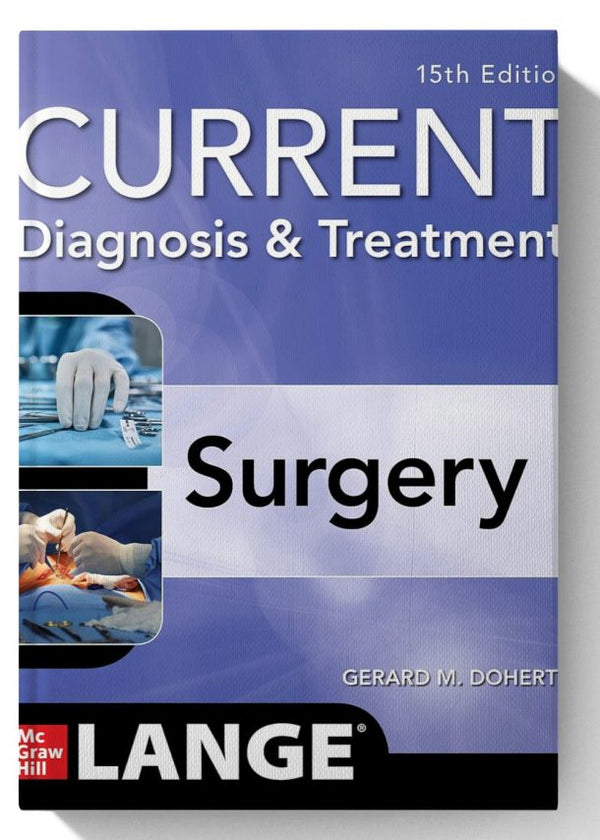 Current Diagnosis and Treatment Surgery15th Edition